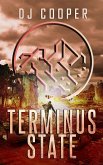 Terminus State (Nine Meals from Anarchy, #2) (eBook, ePUB)