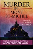 Murder in Mont St-Michel (The Maggie Newberry Mysteries, #19) (eBook, ePUB)