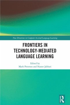 Frontiers in Technology-Mediated Language Learning (eBook, ePUB)