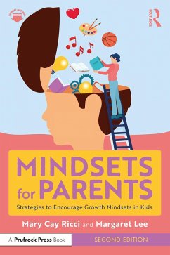 Mindsets for Parents (eBook, PDF) - Ricci, Mary Cay; Lee, Margaret