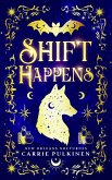 Shift Happens (New Orleans Nocturnes, #2) (eBook, ePUB) Shift Happens (New Orleans Nocturnes, #2) (eBook, ePUB)