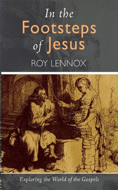 In the Footsteps of Jesus (eBook, ePUB)
