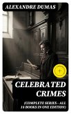 Celebrated Crimes (Complete Series - All 18 Books in One Edition) (eBook, ePUB)