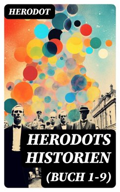Herodots Historien (Buch 1-9) (eBook, ePUB) - Herodot