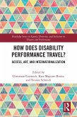 How Does Disability Performance Travel? (eBook, ePUB)
