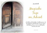 Magische Tage im Advent