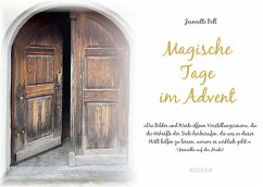 Magische Tage im Advent - Bell, Jeannette