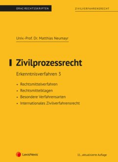 Zivilprozessrecht Erkenntnisverfahren 3 (Skriptum) - Neumayr, Matthias