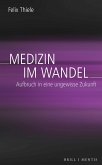 Medizin im Wandel