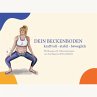 Dein Beckenboden - kraftvoll, stabil,... - Bild 1