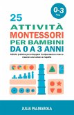 25 attività Montessori per Bambini da 0 a 3 anni (eBook, ePUB)