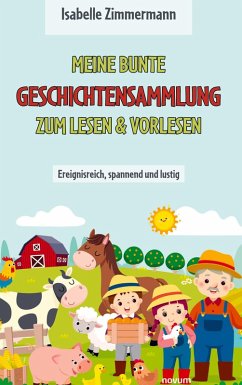 Cover Meine bunte Geschichtensammlung zum Lesen & Vorlesen