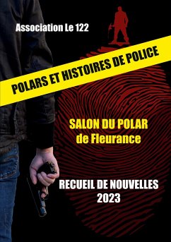 Polars et histoires de police - Association 'Le 122'