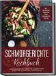 Schmorgerichte Kochbuch: Die leckersten... - Bild 1