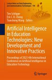 Artificial Intelligence in Education Technologies: New Development and Innovative Practices (eBook, PDF)