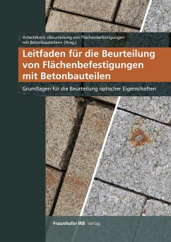 Leitfaden für die Beurteilung von Flächenbefestigungen mit Betonbauteilen (eBook, PDF)