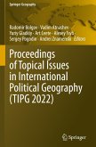 Proceedings of Topical Issues in International Political Geography (TIPG 2022)