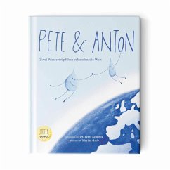 Pete und Anton - Schneck, Peter