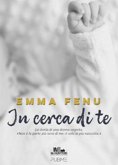 In cerca di te (eBook, ePUB) - Fenu, Emma