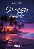 Un amore malato (eBook, ePUB)