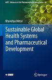 Sustainable Global Health Systems and Pharmaceutical Development