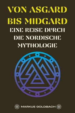 Von Asgard bis Midgard - Goldbach, Markus