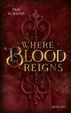 Where Blood Reigns (eBook, ePUB)