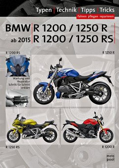 BMW R 1200 R, BMW R 1250 R, BMW R 1200 RS, BMW R 1250 RS Reparaturanleitung - Jung, Thomas;Altmann, Uwe