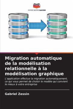 Migration automatique de la modélisation relationnelle à la modélisation graphique - Zessin, Gabriel