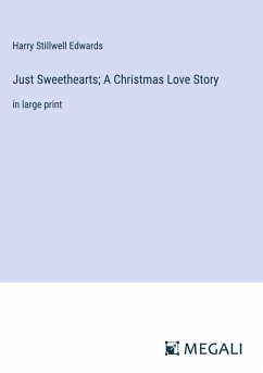 Cover Just Sweethearts; A Christmas Love Story