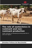 The role of zootechnics in ruminant and non-ruminant production