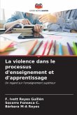 La violence dans le processus d'enseignement et d'apprentissage