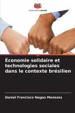 Économie solidaire et technologies sociales dans le contexte brésilien