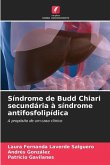 Síndrome de Budd Chiari secundária à síndrome antifosfolipídica