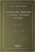 Ansiklopedik Muhasebe ve Finans Terimleri Sözlügü Ciltli - Orhon Basik, Feryal