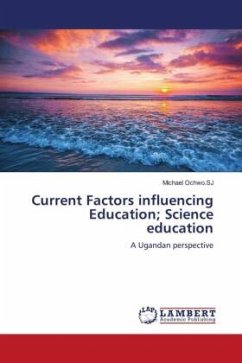 Current Factors influencing Education; Science education
