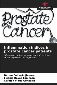 Inflammation indices in prostate cancer patients - Calderin Jimenez, Darlen;Reyes Espinosa, Lisania;Viada González, Carmen