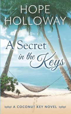 A Secret in the Keys - Holloway, Hope