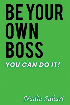 Be Your Own Boss - Sahari, Nadia