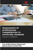 Assessment of professional competencies in university students