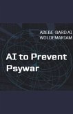 AI to Prevent Psywar