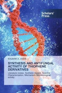 SYNTHESIS AND ANTIFUNGAL ACTIVITY OF THIOPHENE DERIVATIVES - JOSHI, KAUSHIK A.