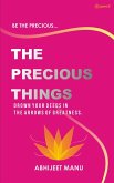 The Precious Things