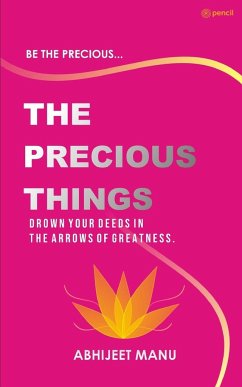 The Precious Things - Manu, Abhijeet