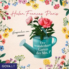 Der wunderbare Garten der Mrs P. - Paris, Helen Frances