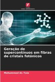 Geração de supercontínuos em fibras de cristais fotónicos