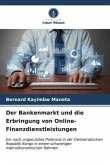 Der Bankenmarkt und die Erbringung von Online-Finanzdienstleistungen