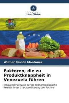 Faktoren, die zu Produktknappheit in Venezuela führen - Rincón Montañez, Wilmer