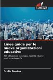 Linee guida per le nuove organizzazioni educative