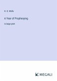 A Year of Prophesying